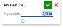 Length in feature dialog