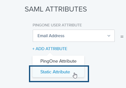 Selecting Static Attribute from the SAML Attributes page