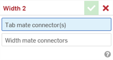 Width mate dialog