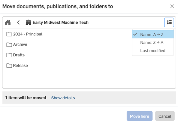 Click the Sort icon in the Move to dialog
