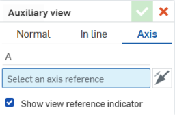 Screenshot of Auxiliary view dialog with Axis section selected
