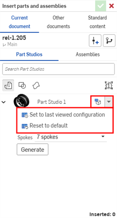Set to last viewed configuration dropdown in the Insert Part Studios and Assemblies dialog