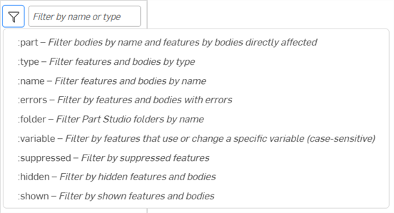 Filter options for searching for features and parts in the Features and Parts Lists