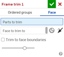 Frame trim dialog - Face trim type