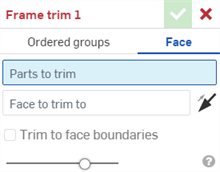 Frame trim dialog - Face trim type