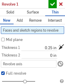 Revolve dialog with Thin creation type selected