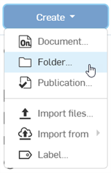 Example of Create drop down with Folder highlighted