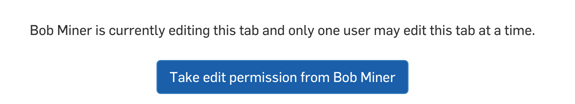 Notification when trying to access a non-collaborative tab when another user has focus on it