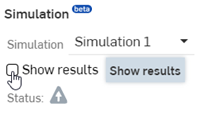 Clicking the Show results checkbox in the Simulations panel