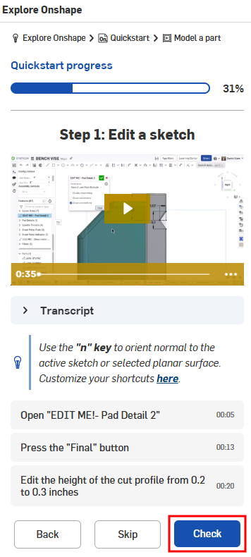 Click the Check button to check your work after completing an exercise