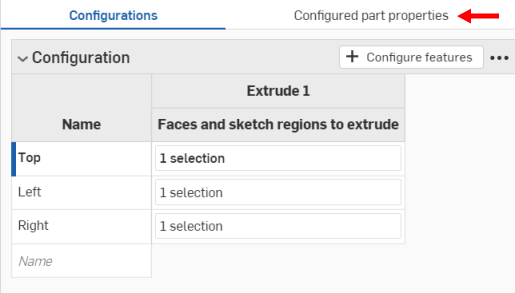 Clicking Configured part properties at the top of the panel