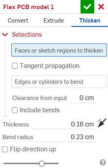 Flex PCB Model dialog: Thicken