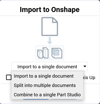 Opciones de importación en el cuadro de diálogo Importar a Onshape
