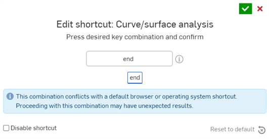 warning message in the custom shortcut dialog says that the specified shortcut is already in use by the brower or system