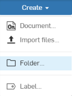 Example of Create drop down with Folder highlighted