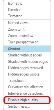 选择了“禁用高质量视图”的查看工具菜单
