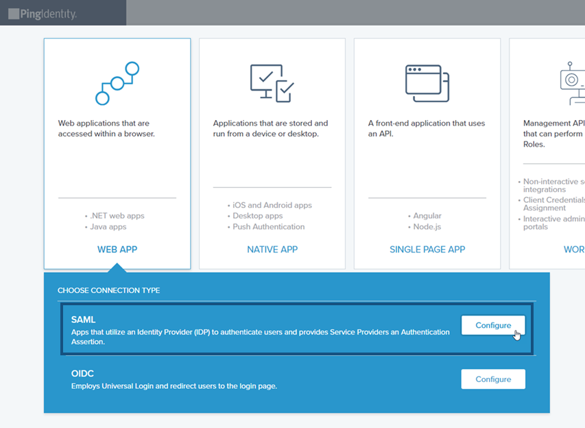 按一下 [Web App] 方塊，然後在 SAML Connection type 方塊中點按 [Configure] 按鈕